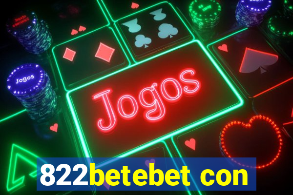 822betebet con